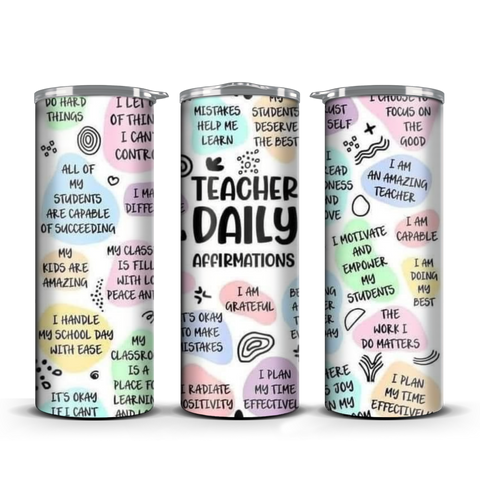 Teacher Daily Affirmations Tumbler